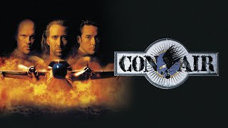 Con Air 1997 Movie  Nicolas Cage John Cusack amp John Malkovich  Review amp Facts [upl. by Dnamron]