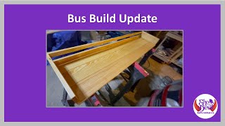 School Bus Build Kitchen and More [upl. by Eicarg]