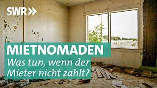 Mietnomaden Wohnung besetzt keine Miete – keine Chance [upl. by Neerual]