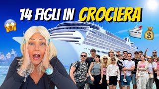 14 FIGLI IN CROCIERA 😱🛳️ costoso 🤑 [upl. by Rratsal232]