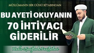 GULİLLAHÜMME Ayetini Namazdan Sonra Okumanın Faziletleri  Hadisi Şeriflerle [upl. by Nesila]