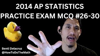 AP Statistics 2014 Practice Exam Multiple Choice Questions 2630 [upl. by Zetnauq]