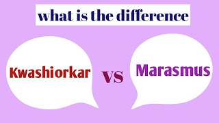 difference between Kwashiorkor and Marasmus  kwashiorkar vs marasmus english amp हिंदी [upl. by Fortna]