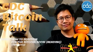 BitcoinTalk 160 HOW TO POSITION FOR THE BITCOIN BOOM READING 26062023 [upl. by Rosaline]