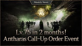 Abundant growth support Antharas CallUp Order and Lindvior World Battles Lineage W Weekly News [upl. by Augustine]