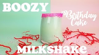 Boozy Birthday Cake Milkshake [upl. by Ailema]