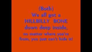 Hillbilly Bone Lyrics [upl. by Itsim]