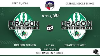 NTFL Youth Football  Dragon Silver at Dragon Black 3rd Grade921200 PCarroll Middle School [upl. by Yennaiv813]