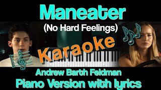 Maneater No Hard Feelings Karaoke  Andrew Barth Feldman  with Lyrics [upl. by Asiaj953]