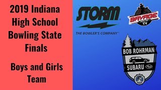 Bowling  2019 Indiana High School Bowling State Boys amp Girls Team Finals [upl. by Jodoin848]