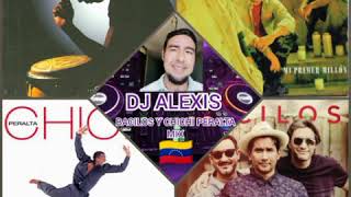 BACILOS Y CHICHI PERALTA MIX 🇻🇪🎵🎶🎼✔️ [upl. by Berk947]