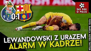 ROBERT LEWANDOWSKI KONTUZJOWANY  FC BARCELONA pokonała FC PORTO  Co z kapitanem reprezentacji [upl. by Kelcy682]