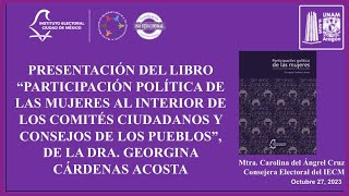 📖quotParticipación política de mujeres al interior de los Comités Ciudadanos y Consejos de los Pueblosquot [upl. by Frisse]