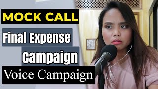 Mock Call Final Expense Campaign  Call Center [upl. by Nolitta]