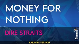 Money For Nothing  Dire Straits KARAOKE [upl. by Aneev]