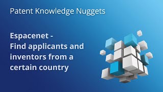 Espacenet – Find applicants or inventors from a certain country [upl. by Zebulon]