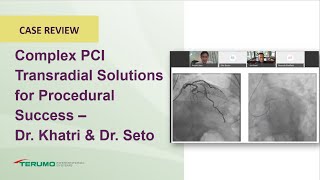 Complex PCI Transradial Solutions for Procedural Success  Dr Khatri amp Dr Seto  Terumo Interventi [upl. by Boniface]