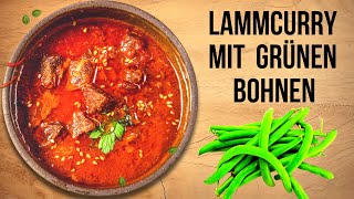 Indisches Lammcurry mit grünen Bohnen lecker [upl. by Niatsirt]