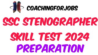 How to prepare for ssc stenographer skill test  Steno skill test kaise hota hai stenography [upl. by Dianuj419]