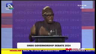 ONDO STATE GOVERNORSHIP DEBATE 3112024 [upl. by Ycal]