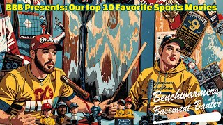 BBB Episode 41 Our Top Sports Movies of all time What great movie do we forget [upl. by Fabiola]