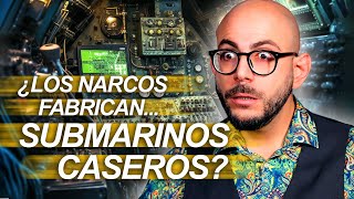 Los NARCOSUBMARINOS se están volviendo ABSURDAMENTE avanzados [upl. by Marlin570]