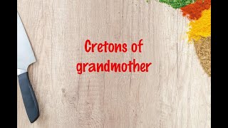 How to cook  Cretons of grandmother [upl. by Odlareg]