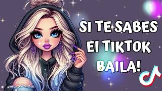 SI TE SABES EL TIKTOK BAILA  2024 💌 [upl. by Akirea]