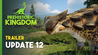 Prehistoric Kingdom  Update 12 Trailer [upl. by Ahsimac35]