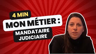 Découvrez le métier de mandataire judiciaire en 4 min [upl. by Nosyla]