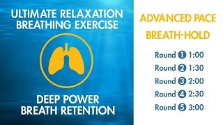 Advanced Breathing  Ultimate Relaxation Exercise  3 Minute BreathHold  Deep Pranayama Relaxation [upl. by Ferro516]