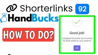 How to Complete Shorterlinks handbucks job  shorterlinks working process [upl. by Nylissej]