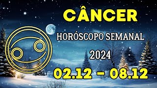 Câncer ♋ Horóscopo Semanal 2 A 8 De Dezembro 2024 🌠𝐒𝐮𝐚 𝐍𝐨𝐯𝐚 𝐕𝐢𝐝𝐚 𝐄𝐬𝐭á 𝐀𝐪𝐮𝐢🌠 [upl. by Egidius345]