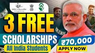 Top 3 Scholarship 2024  Benefit upto ₹70000  Best 3 Scholarship for Students  New Scholarship [upl. by Yrome79]