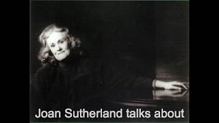 Joan Sutherland talks about Lucia di Lammermoor [upl. by Ttimme]