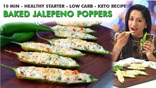 BAKED JALAPENO POPPERS  Indian Keto  Baked Starters  Healthy Recipes  High Protein  Low Carbs [upl. by Eciened]