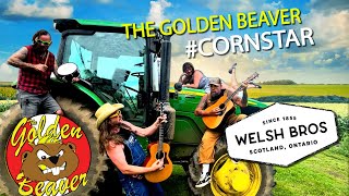 Cornstar  The Golden Beaver Welsh Brothers Corn [upl. by Arlinda]