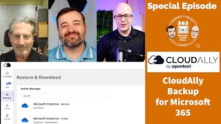 Do you even need backup for Microsoft 365  Special Ep with CloudAlly [upl. by Martinsen]