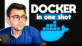 Docker In One Shot  Part 1 [upl. by Ysle812]