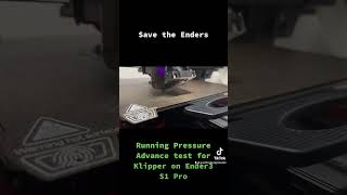 Pressure Advance Test for Klipper on Ender3 S1 Pro [upl. by Bettye]