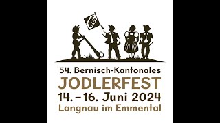 Querschnitt Bernisch Kanonales Jodlerfest in Langnau [upl. by Adnylam]