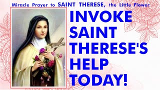 MIRACLE PRAYER TO SAINT THERESE of Lisieux the Little Flower of the Child Jesus [upl. by Annayram]