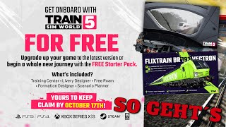 TRAIN SIM WORLD 5 Kostenlos erhalten  Free Starter Pack erklärt  TSW5 News [upl. by Mcmillan]