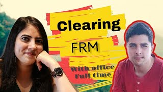 Clearing FRM in first attempt with office Shubhita Madan [upl. by Denzil]