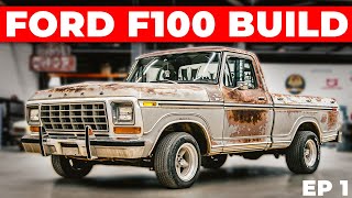 Building the Ultimate Ford F100 Truck  EP 1 [upl. by Nickolas]