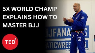 5x World Champion Explains How to Master BJJ  Bernardo Faria  TEDxNiendorf [upl. by Ainsley]