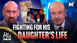 Dr Phil Dad’s Dangerous Custody Battle  Protecting His Daughter at All Costs  Dr Phil Primetime [upl. by Leia]