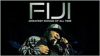 The Fiji Collection  Greatest Hits  Best Songs of Fiji the Artist [upl. by Ingrim]