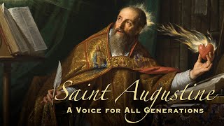 Saint Augustine A Voice For All Generations  Full Movie  Mike Aquilina [upl. by Ttezzil]