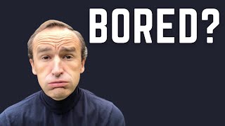 The Brain Science of Boredom [upl. by Wyatt]